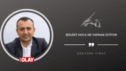 Bülent Hoca ne yapmak istiyor