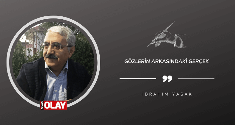 Gözlerin Arkasındaki Gerçek