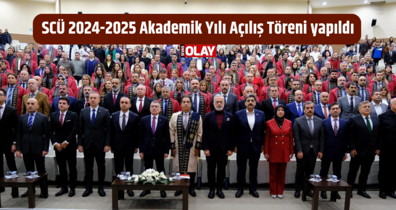 SCÜ 2024-2025 Akademik Yılı Açılış Töreni yapıldı