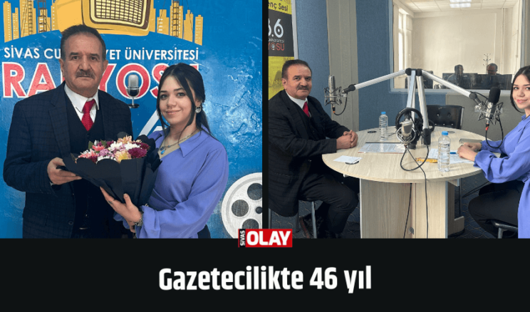 Gazetecilikte 46 yıl