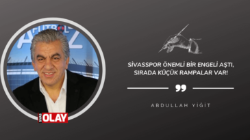 Sivasspor önemli bir engeli aştı, sırada küçük rampalar var!