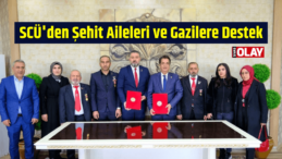 SCÜ’den Şehit Aileleri ve Gazilere Destek