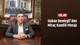 Hakan Demirgil’den Miraç Kandili Mesajı