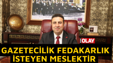 GAZETECİLERİMİZ GECE GÜNDÜZ ÇALIŞIYOR