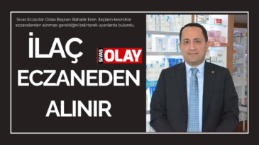 “Sağlığınızdan olmayın”