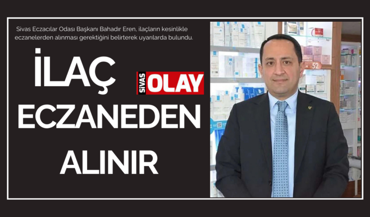 “Sağlığınızdan olmayın”