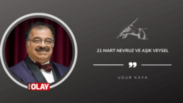 21 Mart Nevruz ve Aşık Veysel