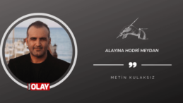 Alayına hodri meydan