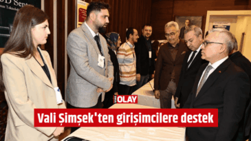 Vali Şimşek’ten girişimcilere destek