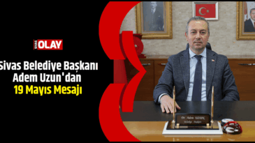 Başkan Uzun’dan 19 Mayıs Mesajı