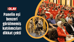 Panelin eşi benzeri görülmemiş katılımcıları dikkat çekti