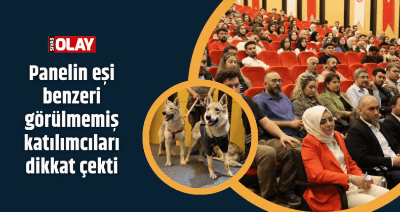 Panelin eşi benzeri görülmemiş katılımcıları dikkat çekti