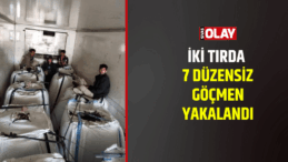 İki tırda 7 düzensiz göçmen yakalandı