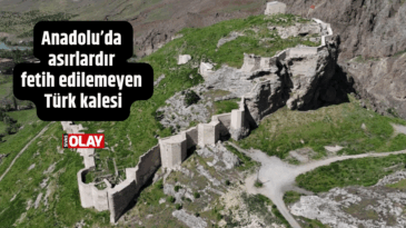Anadolu’da asırlardır fetih edilemeyen Türk kalesi