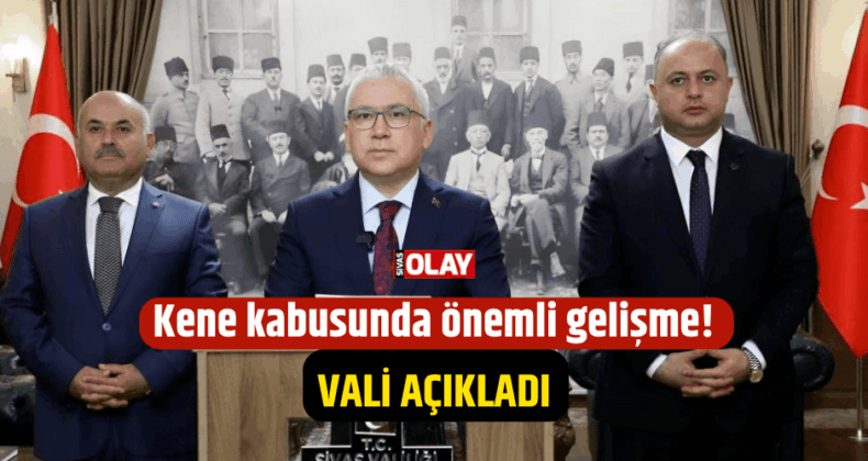Kene kabusunda önemli gelişme!