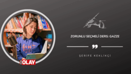 Zorunlu Seçmeli Ders: Gazze