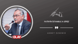 Fatih’in İstanbul’a girişi