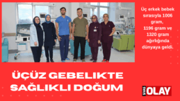 Üçüzler sağlıklı