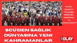 “Geleceğin doktorları, umudumuz ve güvencemizsiniz.”