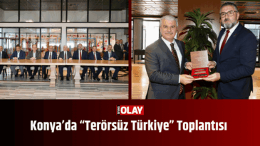 Konya’da “Terörsüz Türkiye” Toplantısı