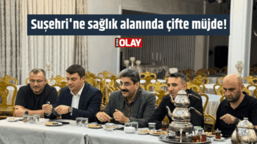 Suşehri’ne sağlık alanında çifte müjde!