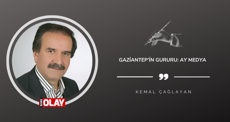 Gaziantep’in Gururu: Ay Medya