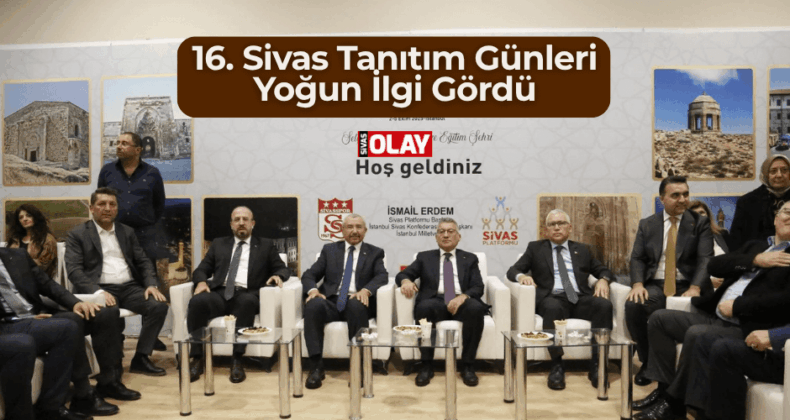 16. Sivas Tanıtım Günleri, Yoğun İlgi Gördü