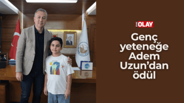 Genç yeteneğe Adem Uzun’dan ödül