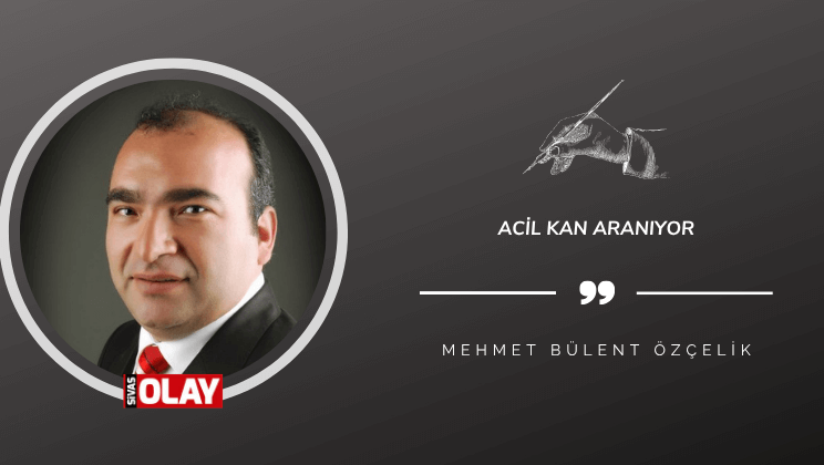 Acil kan aranıyor