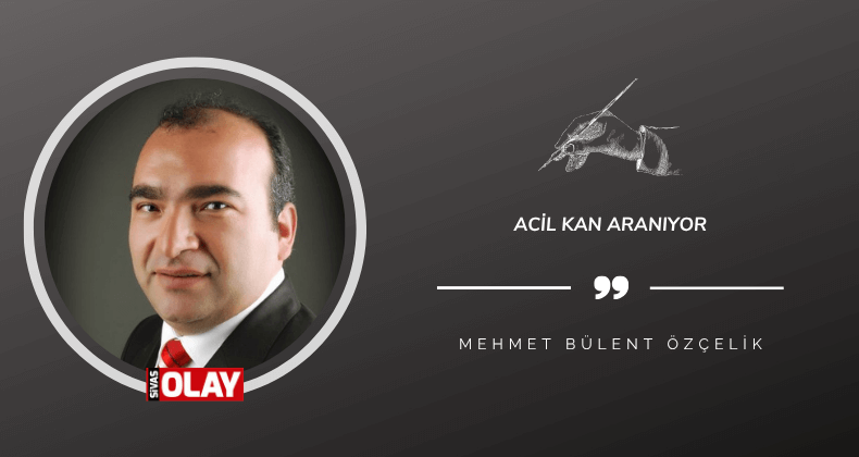 Acil kan aranıyor