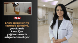 Enerji içecekleri ve fastfood tüketimi, çocuklarda karaciğer yağlanmasında artışa neden oluyor