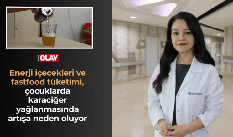 Enerji içecekleri ve fastfood tüketimi, çocuklarda karaciğer yağlanmasında artışa neden oluyor