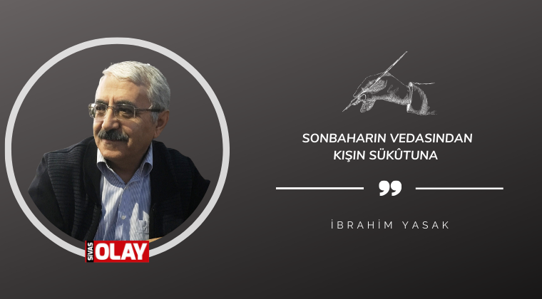 Sonbaharın Vedasından Kışın Sükûtuna