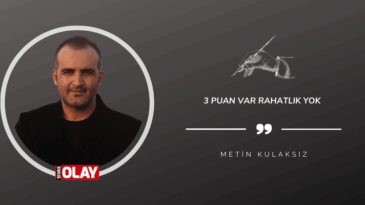 3 Puan Var Rahatlık Yok