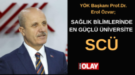 “SCÜ 52 yıllık birikimiyle bu sorumluluğu başarıyla taşımakta”