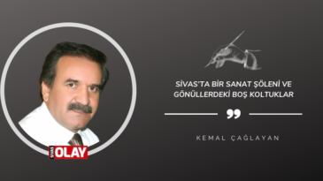 Sivas’ta Bir Sanat Şöleni ve Gönüllerdeki Boş Koltuklar