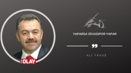 Yaparsa Sivasspor yapar