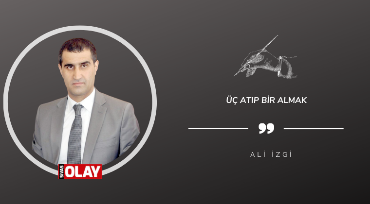 Üç atıp bir almak