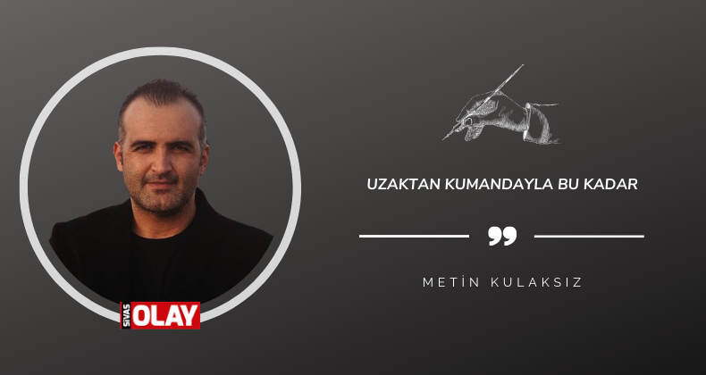 Uzaktan kumandayla bu kadar