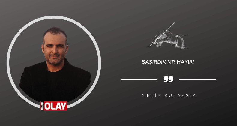 Şaşırdık mı? Hayır!