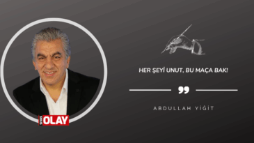 Her Şeyi Unut, Bu Maça Bak!