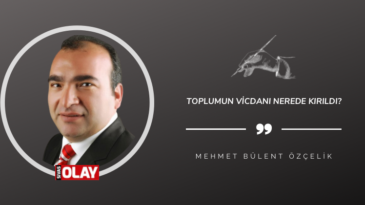 Toplumun vicdanı nerede kırıldı?