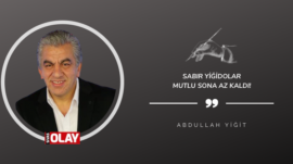 Sabır Yiğidolar Mutlu Sona Az Kaldı