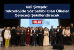 Vali Şimşek: Teknolojide Söz Sahibi Olan Ülkeler Geleceği Şekillendirecek