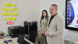 Dijital Gençlik Merkezi Açıldı