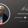 Hâlden Anlayanın Hâli