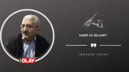 Sabır ve Selamet