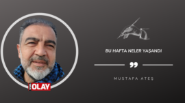 Bu hafta neler yaşandı