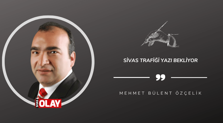 Sivas Trafiği Yazı Bekliyor