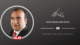 Kufe kadar uzak Sivas